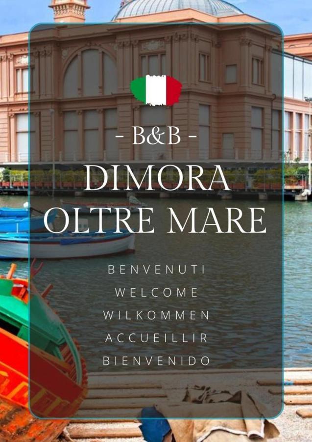Dimora Oltremare Bari
