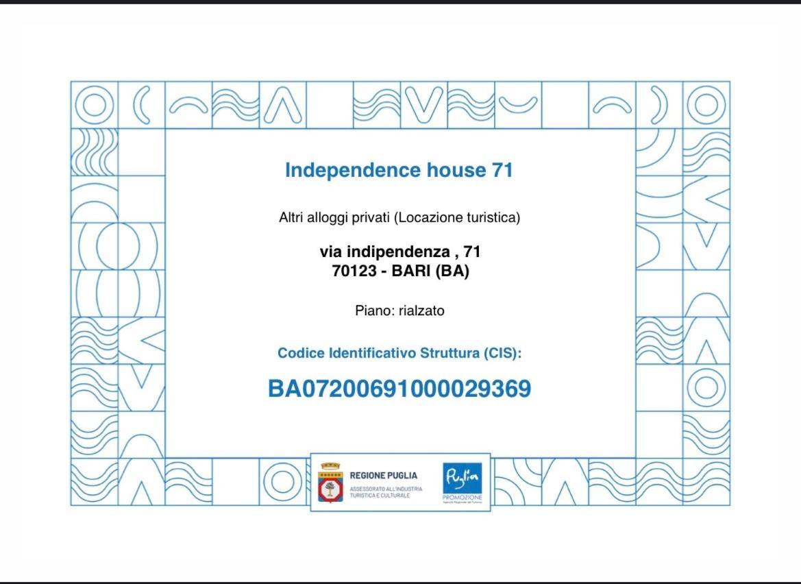 Independence House 71 * Bari